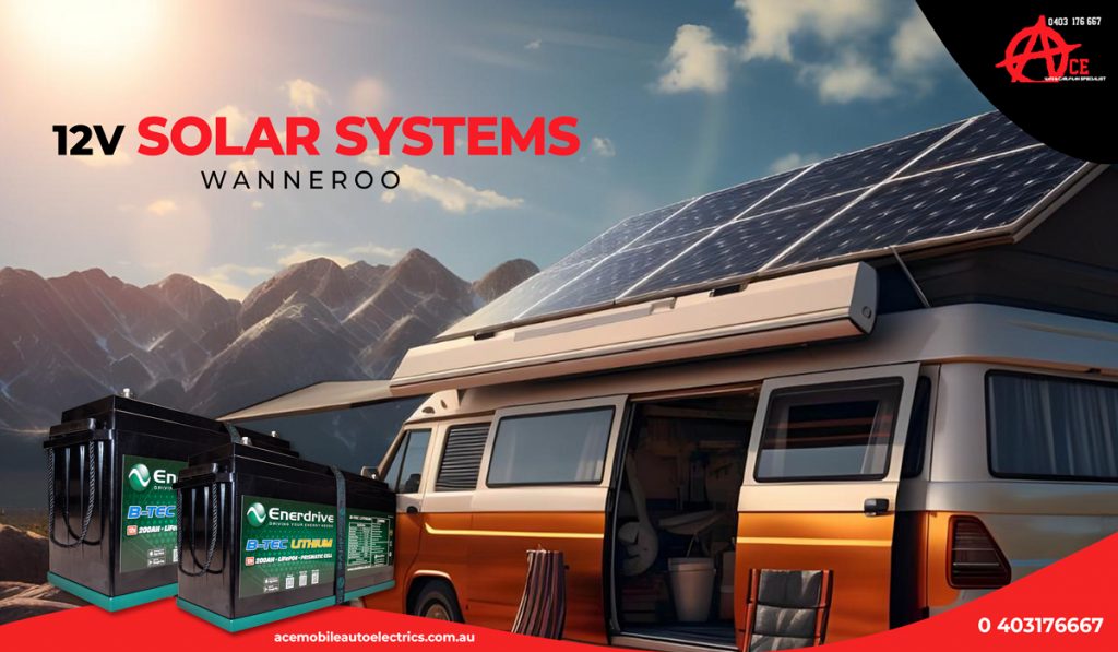 Brightening Your Travel Experience With 12V Solar Systems