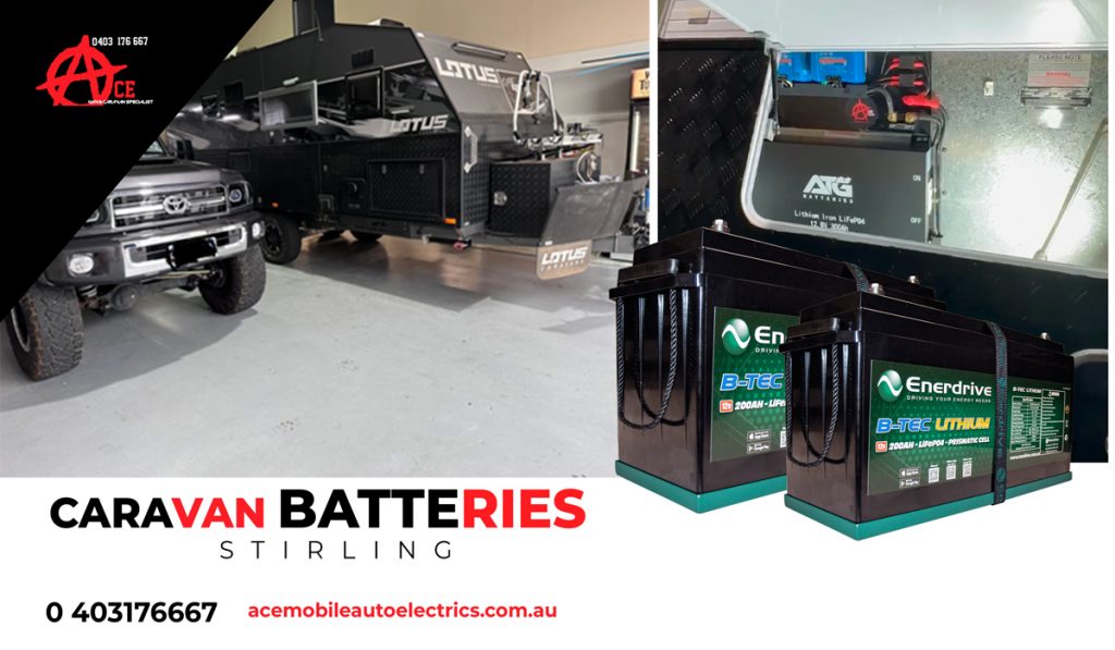 Experience Camping Just Like Home By Installing Caravan Batteries