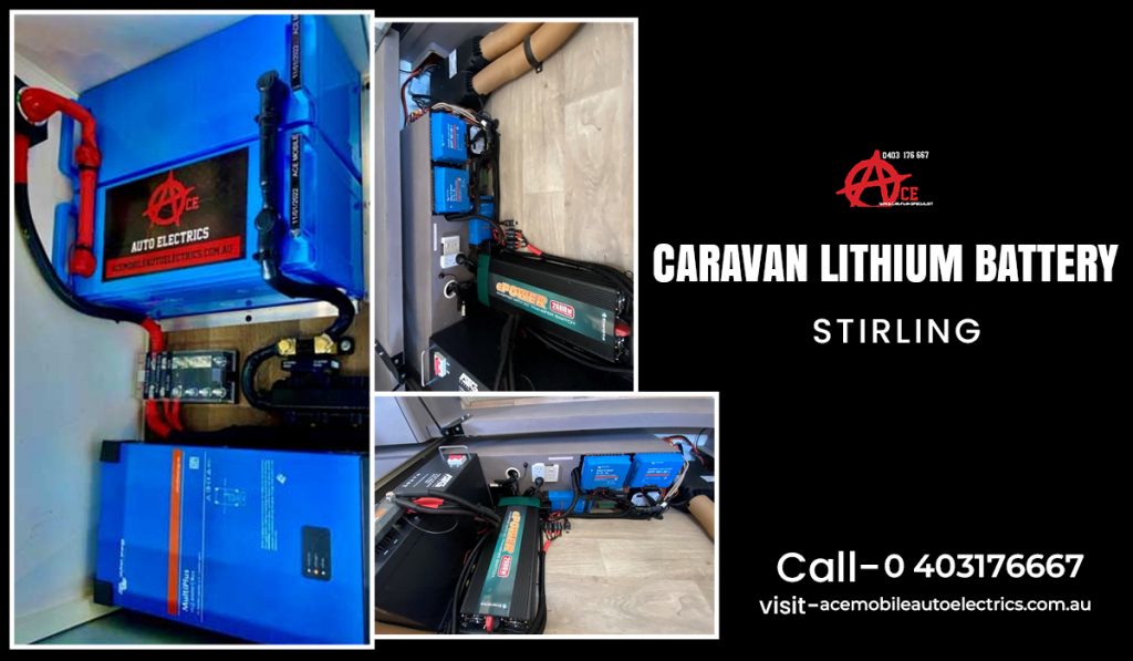 Caravan Lithium Battery- Let’s Make Your Caravan More Efficient